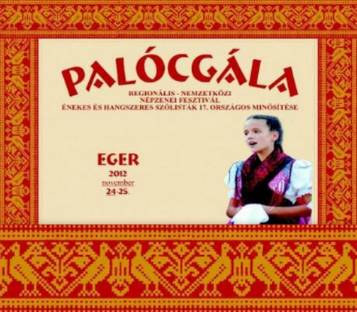   - Palócgála