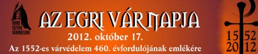  - Az Egri Vár Napja