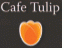   - Café Tulip