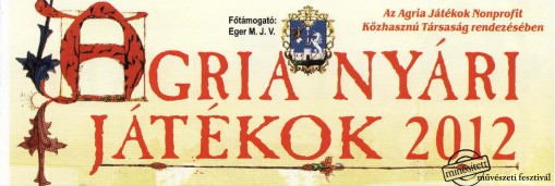 Agria Nyári Játékok  - Agria Nyári Játékok