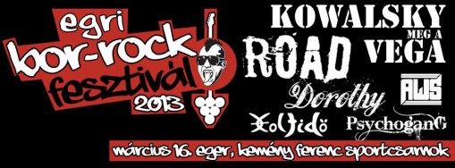 Egri Bor-Rock Fesztivál 2013  - Egri Bor-Rock Fesztivál