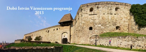   - Dobó István Vármúzeum programjai
